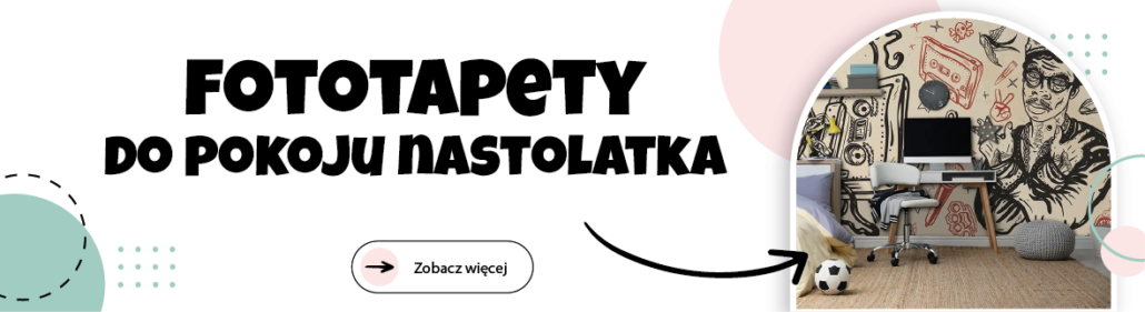 Fototapety do pokoju nastolatka