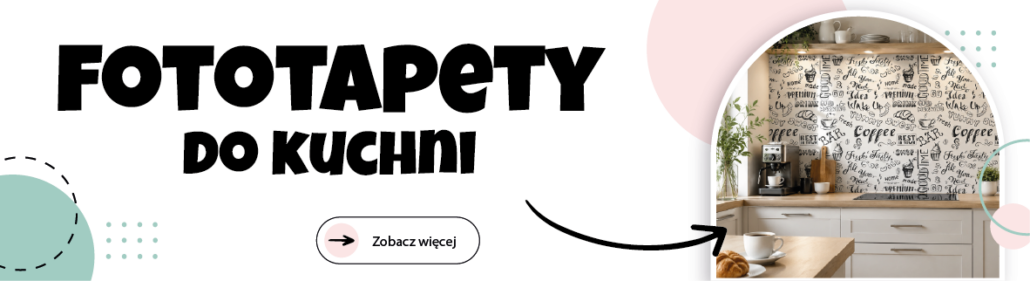 Fototapety do kuchni